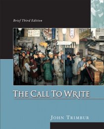 Call to Write, Brief (with MyCompLab), The (3rd Edition)