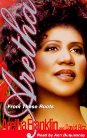Aretha : From These Roots