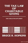 The Tax Law of Charitable Giving, 1998 Supplement (Nonprofit Law, Finance & Management)