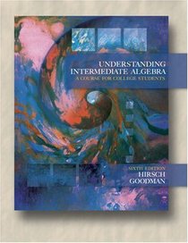 Understanding Intermediate Algebra : A Course for College Students (Sixth Edition with CD-ROM)