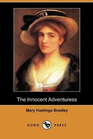 The Innocent Adventuress (Dodo Press)