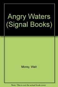 Angry Waters (Signal Books)