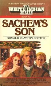 Sachem's Son (White Indian, Bk 20)