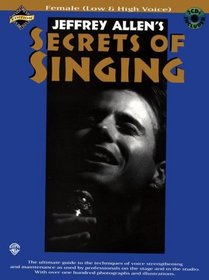 Secrets of Singing Female Voice: Low  High Voice (Book  Audio CD)