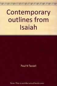 Contemporary outlines from Isaiah (Pocket Pulpit Library)