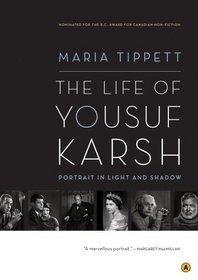 The Life of Yousuf Karsh: Portrait in Light and Shadow