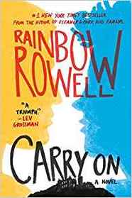 Carry On (Simon Snow, Bk 1)