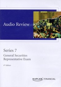 Kaplan Series 7 Audio Review General Securities Representative Exam