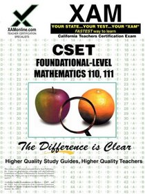 CSET Foundational-Level Mathematics 110, 111 (XAM CST (Paperback))