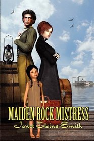 Maiden Rock Mistress