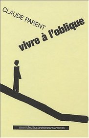 vivre  l'oblique