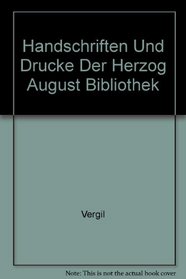 Handschriften Und Drucke Der Herzog August Bibliothek