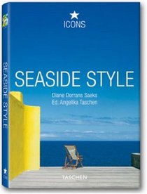 Seaside Style: Living on the Beach: Interiors, Details (Icons)