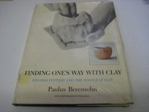 Finding One's Way with Clay