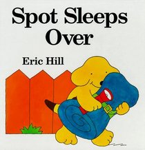 Spot Sleeps Over