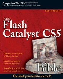 Flash Catalyst CS5 Bible