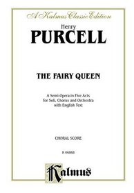 The Fairy Queen (Kalmus Edition)