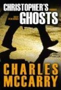 Christopher's Ghosts: A Paul Christopher Novel (Paul Christopher Novels)