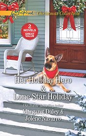 Her Holiday Hero and Lone Star Holiday: An Anthology