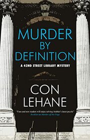 Murder by Definition (42nd Street Library, Bk 4)