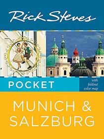 Rick Steves Pocket Munich & Salzburg (Rick Steves Travel Guide)