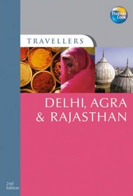 Travellers Delhi, Agra & Rajasthan, 3rd (Travellers - Thomas Cook)