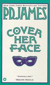 Cover Her Face (Adam Dalgliesh, Bk 1)