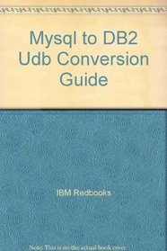 Mysql to DB2 Udb Conversion Guide