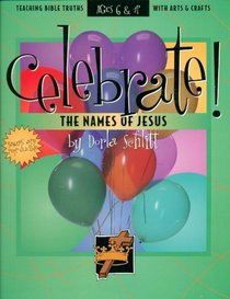 Celebrate!: The Names of Jesus