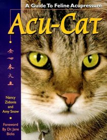 Acu-Cat: A Guide to Feline Acupressure