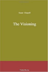 The Visioning