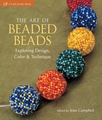 The Art of Beaded Beads: Exploring Design, Color & Technique