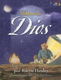 Hablame De Dios/tell Me About God (Spanish Edition)