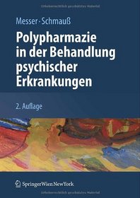 Polypharmazie in der Behandlung psychischer Erkrankungen (German Edition)