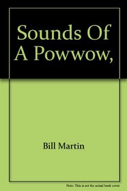 Sounds of a powwow, (Sounds of language)