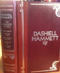 Dashiell Hammett: Five Complete Novels: Red Harvest, The Dain Curse, The Maltese Falcon, The Glass Key, The Thin Man (The Great Masters Library)