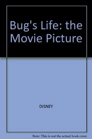 Bug's Life: the Movie Picture