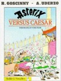 Asterix Versus Caesar