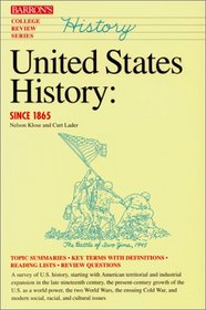 United States History: Since 1865 (College Review)