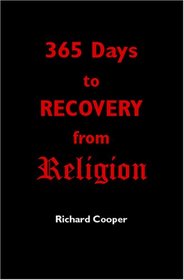 365 Days to Recovery From Religion
