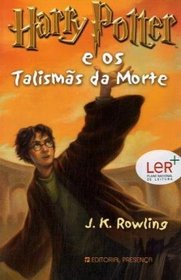 HARRY POTTER E OS TALISMS DA MORTE (Portugal Edition) (Coleco: Estrela do Mar, 107)