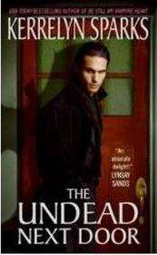 The Undead Next Door (Love at Stake, Bk 4)