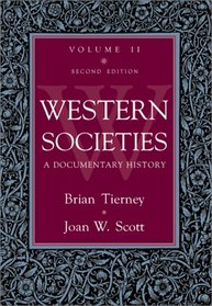 Western Societies: A Documentary History, volume 2