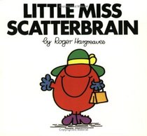 Little Miss Scatterbrain (Mr. Men and Little Miss)