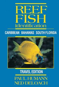 Reef Fish Identification - Travel Edition - Caribbean Bahamas South Florida