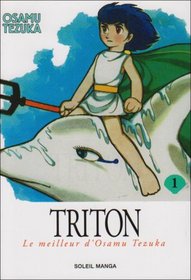 Triton, Tome 1 (French Edition)