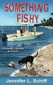 Something Fishy (Sanibel Island, Bk 2)