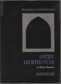 Gothic Architecture Great Ages of World