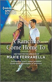 A Ranch to Come Home To (Forever, Texas, Bk 24) (Harlequin Special Edition, No 2909)