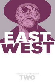 East of West, Vol 2: We Are All One